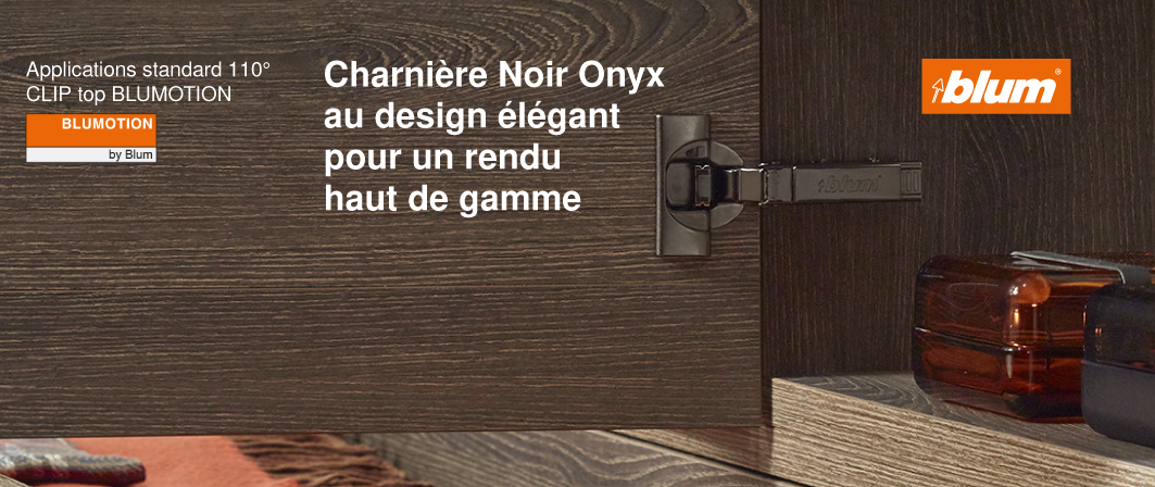 2025-10_Slider BLUM Charnière noir onyx