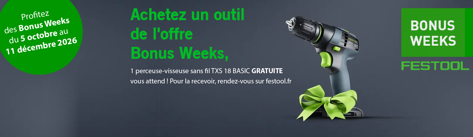 2026-10_Slider Bonus weeks FESTOOL